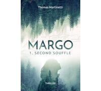MARGO: Second souffle