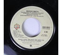 Margo Smith 45 RPM Make Love The Way We Used To / Little Things Mean A Lot