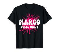 Margo Vibes Only T-Shirt