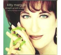 Margolis, Kitty - Straight Up with a Twist
