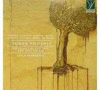 Margoni Luca – Lignea Phoenix: Italian Contemporary Music – Import – Da Vinci
