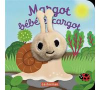 Margot Bébé escargot: Livre marionnette pour bébé - dès 3 mois