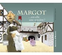 Margot ...est-elle une sorcière ?