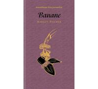 Margot Fischer Banane: kleine gourmandise Nr. 44 (Poche)