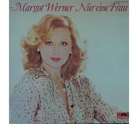 Margot Werner - Margot Werner - Nur eine Frau