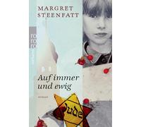 Margret Steenfatt Auf immer und ewig (Poche)