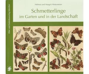 Margrit Hinterm Schmetterlinge im Garten und in der Landschaft: (Sondereinband)