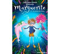 Marguerite 2 - Le retour de Toine