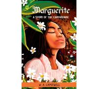 Marguerite: A Story of the Earthquake