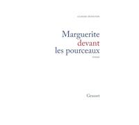 Marguerite devant les pourceaux