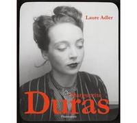 Laure Adler – Marguerite Duras – Flammarion – Relié