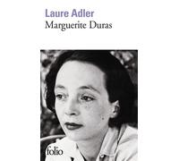 Marguerite Duras - Laure Adler - Gallimard - Poche - Biographie