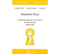 Maguerite Duras : Le ravissement de lol v. Stein, le vice-consul, india song