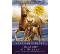 Marguerite Henry Treasury of Horses Henry, Marguerite (Auteur)