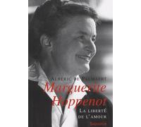 Marguerite Hoppenot : La liberté de l'amour