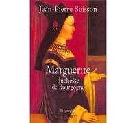 Marguerite - Jean-Pierre Soisson - Grasset - broché - Etude