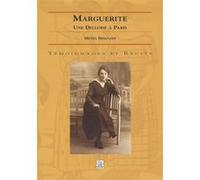 Michel Brégnard – Marguerite – Une Delloise à Paris – Broché