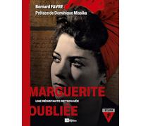 Marguerite oubliée: une résistante retrouvée