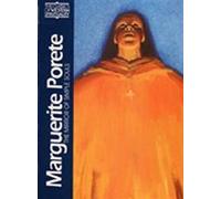 Marguerite Porete: Mirror of Simple Souls