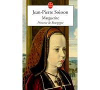 Marguerite: Princesse de Bourgogne