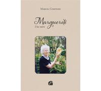 Marguerite - Une mère - Marcel Comtesse - Du Pantheon Eds - broché - Biographie