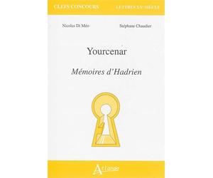 Marguerite Yourcenar, mémoires d'Hadrien