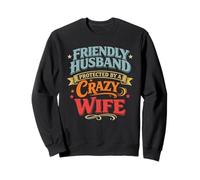 Mari Amical protégé par Une Femme Folle Sweatshirt