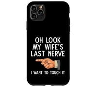 Mari drôle Oh Regarde Le dernier Nerf de ma Femme, Je Veux Le Toucher Coque pour iPhone 11 Pro Max