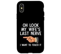 Mari drôle Oh Regarde Le dernier Nerf de ma Femme, Je Veux Le Toucher Coque pour iPhone X/XS
