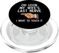 Mari drôle Oh Regarde Le dernier Nerf de ma Femme, Je Veux Le Toucher PopSockets PopGrip pour MagSafe