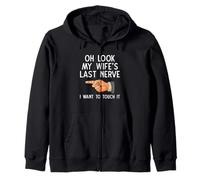 Mari drôle Oh Regarde Le dernier Nerf de ma Femme, Je Veux Le Toucher Sweat à Capuche