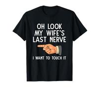 Mari drôle Oh Regarde Le dernier Nerf de ma Femme, Je Veux Le Toucher T-Shirt