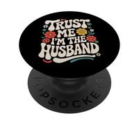 Mari, Fais-Moi Confiance, Je suis Le Mari PopSockets PopGrip Adhésif