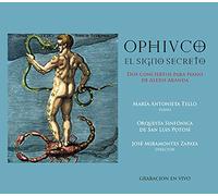 María Antonieta Tello - Ophiuco, Dos conciertos Para Piano de Alexis Aranda [Import]