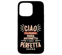 Maria Antonietta Idea Regalo Personalizzata Amica Nome Coque pour iPhone 15 Pro Max