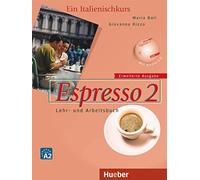 Maria Balì Giov Espresso 2 erweiterte Ausgabe: Ein Italienischkurs / Leh (Poche)