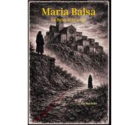 Maria Balsa, la figlia di Dracula - Il Fumetto: Vol. I