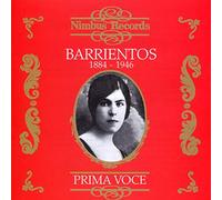 Maria Barrientos – Prima Voce : Airs d'opéras (Enregistrements de 1916 à 1920)