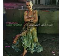 Maria Bethania - Mangueira: A Menina Dos Meus Olhos [Import]