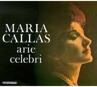 Maria Callas - Arie celebri (Fonit Cetra) by Maria Callas