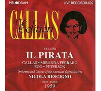 Maria Callas - Bellini : Il Pirata