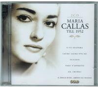 Maria Callas - Callas, Maria: Till 1952 [Import]