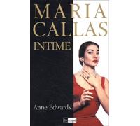 Maria Callas Intime