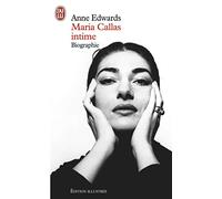 Maria Callas intime