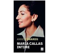 Maria Callas Intime