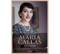 Maria Callas L'artiste, la femme, le mythe - Giandonato Crico - Gremese - broché - Livre