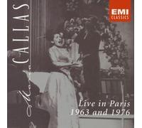 Maria Callas - Live in Paris 1963 & 1976