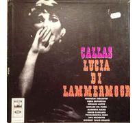 Maria Callas - Maria Callas: Donizetti - Lucia Di Lammermoor [Vinyl]