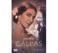 Maria Callas - Passion / A Film By Gerard Caillat