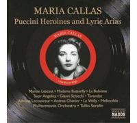 Maria Callas – Héroïnes de Puccini et airs lyriques – CD – NAXOS